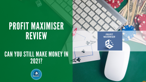 Profit Maximiser Review 2021 Blog Post