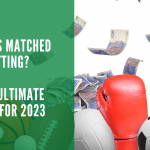 Ultimate Matched Betting Guide 2023