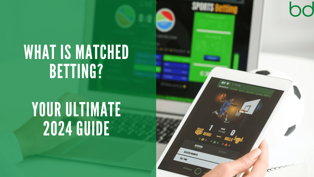 What Is Matched Betting