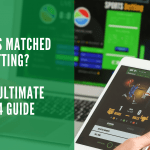 What Is Matched Betting